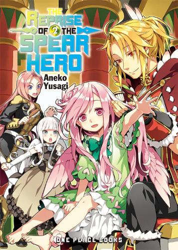 Reprise of the Spear Hero Volume 2 manga cover