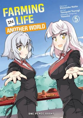 Farming Life in Another World Volume 05