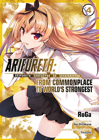 Arifureta: From Commonplace to World’s Strongest (Manga) Vol. 4