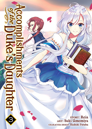 Accomplishments of the Duke’s Daughter (Manga) Vol. 3