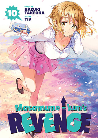 Masamune-kun’s Revenge Vol. 10