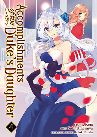 Accomplishments of the Duke’s Daughter (Manga) Vol. 4