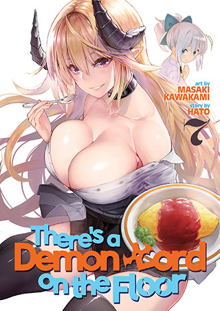 There’s a Demon Lord on the Floor Vol. 7