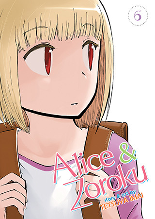 Alice & Zoroku Vol. 6