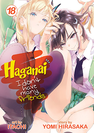 Haganai: I Don’t Have Many Friends Vol. 18