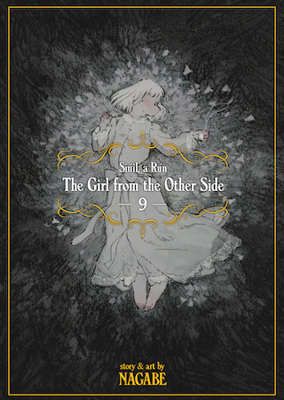 The Girl From the Other Side: Siúil, a Rún Vol. 9
