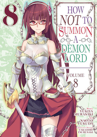 How NOT to Summon a Demon Lord (Manga) Vol. 8