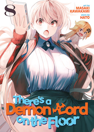 There’s a Demon Lord on the Floor Vol. 8