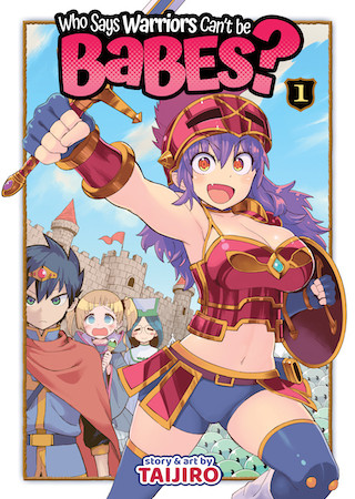 Who Says Warriors Can’t be Babes? Vol. 1