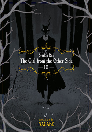 The Girl From the Other Side: Siúil, a Rún Vol. 10