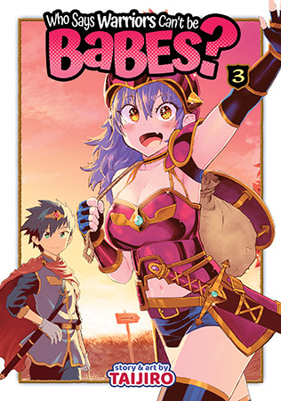 Who Says Warriors Can’t be Babes? Vol. 3