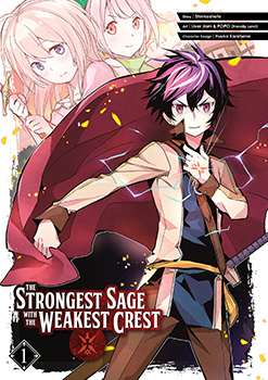 The Strongest Sage with the Weakest Crest, Volume 1