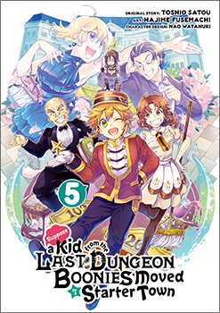 Suppose a Kid from the Last Dungeon Boonies Moved to a Starter Town, Volume 5