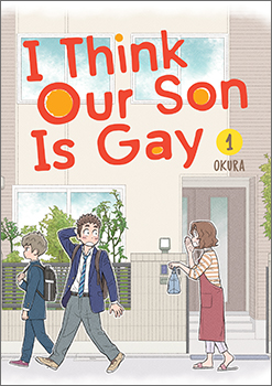 I Think Our Son Is Gay, Volume 1