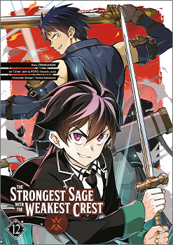 The Strongest Sage with the Weakest Crest, Volume 12