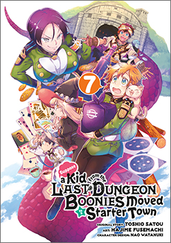 Suppose a Kid from the Last Dungeon Boonies Moved to a Starter Town, Volume 7
