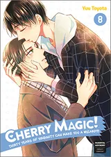 Cherry Magic! Thirty Years of Virginity Can Make You a Wizard?!, Volume 8