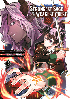 The Strongest Sage with the Weakest Crest, Volume 15