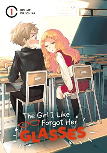 The Girl I Like Forgot Her Glasses, Volume 1