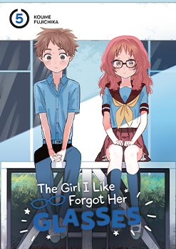 The Girl I Like Forgot Her Glasses, Volume 5