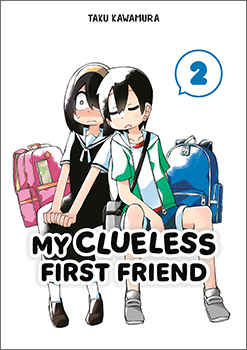 My Clueless First Friend, Volume 2