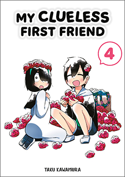 My Clueless First Friend, Volume 4