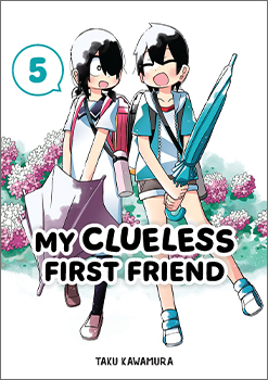 My Clueless First Friend, Volume 5