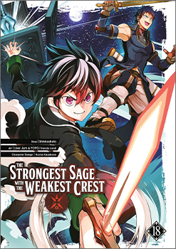 The Strongest Sage with the Weakest Crest, Volume 18