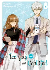 The Ice Guy and the Cool Girl, Volume 1
