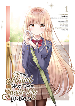 The Angel Next Door Spoils Me Rotten (Manga), Volume 1