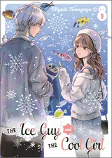 The Ice Guy and the Cool Girl, Volume 9