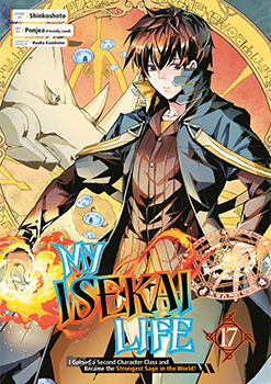 My Isekai Life, Vol. 17