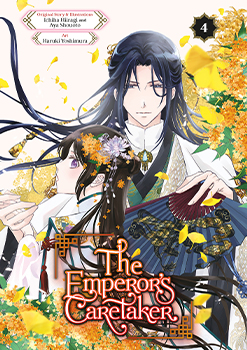 The Emperor’s Caretaker, Volume 4