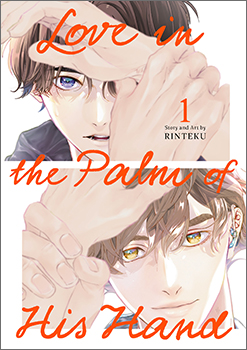 Love in the Palm of His Hand, Volume 1