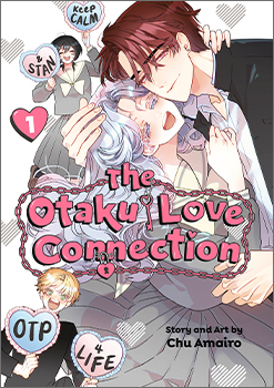 The Otaku Love Connection, Volume 1