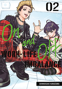 On and Off: Work-Life Imbalance, Volume 2