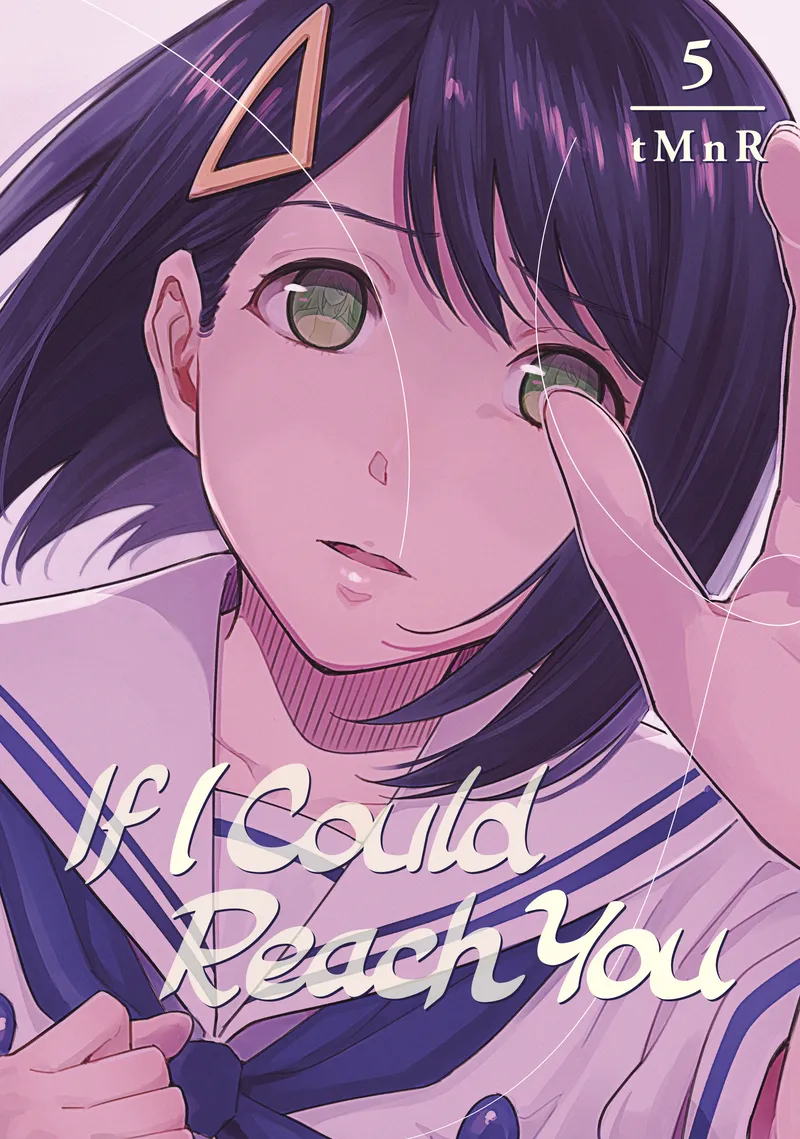 If I Could Reach You, Vol. 5