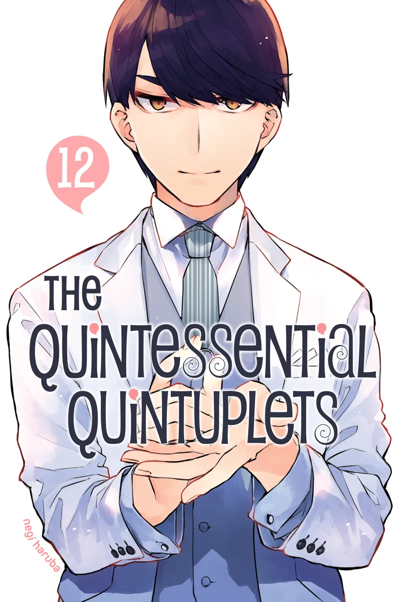 The Quintessential Quintuplets, Vol. 12
