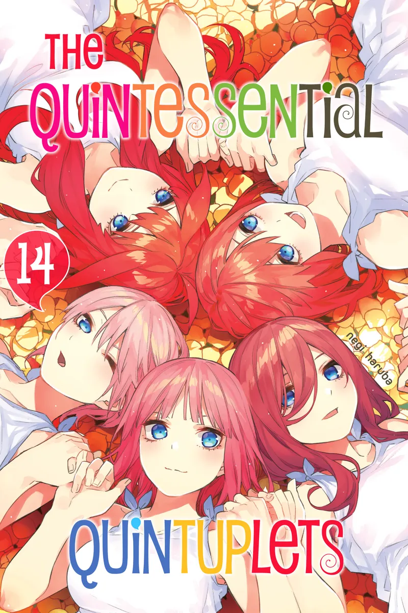 The Quintessential Quintuplets, Vol. 14