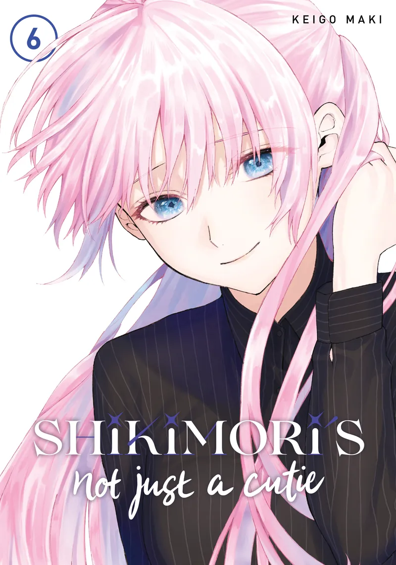 Shikimori's Not Just a Cutie, Vol. 6