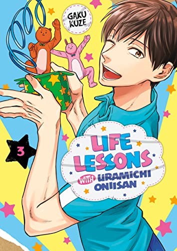 Life Lessons with Uramichi Oniisan, Vol. 3