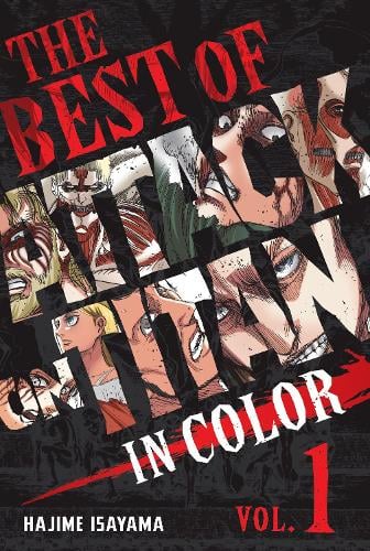 The Best of Attack on Titan: In Color, Vol. 1