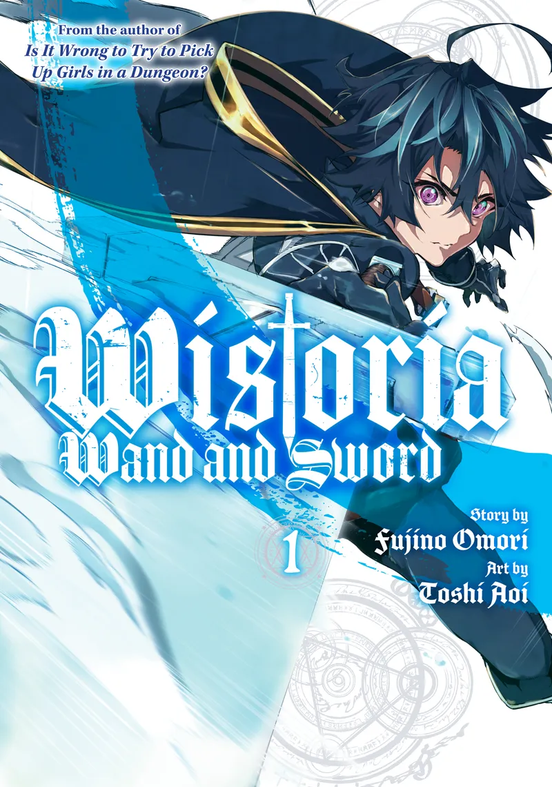 Wistoria: Wand and Sword, Vol. 1