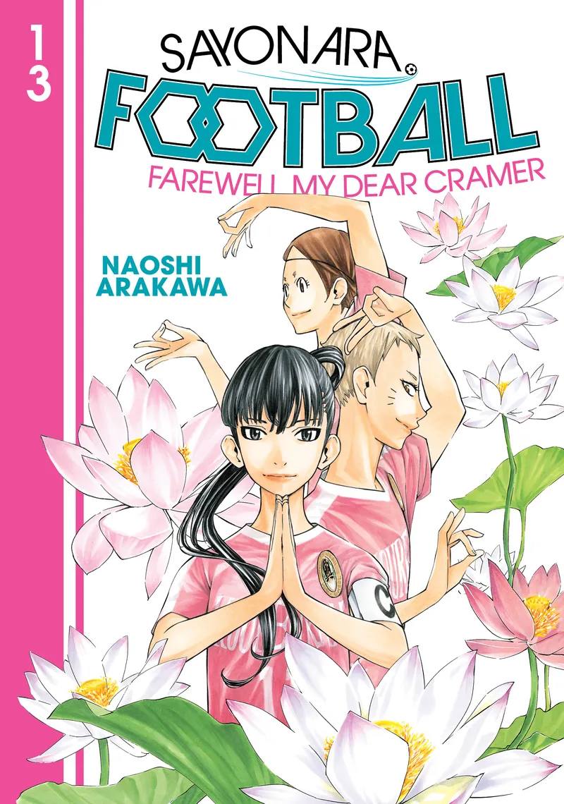 Sayonara, Football, Vol. 13