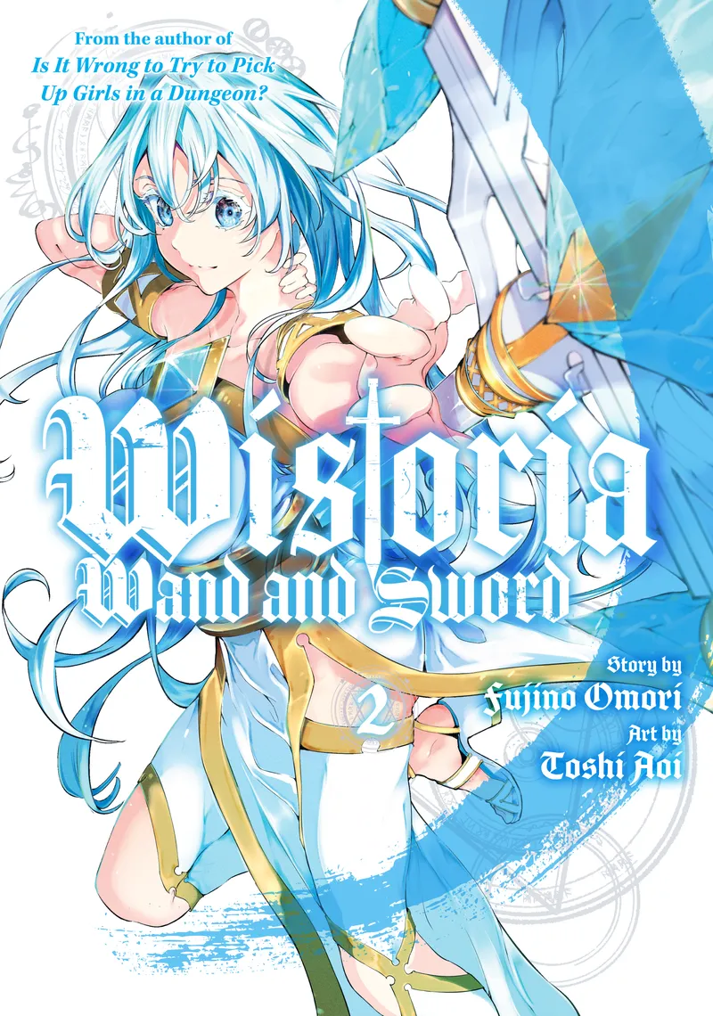 Wistoria: Wand and Sword, Vol. 2