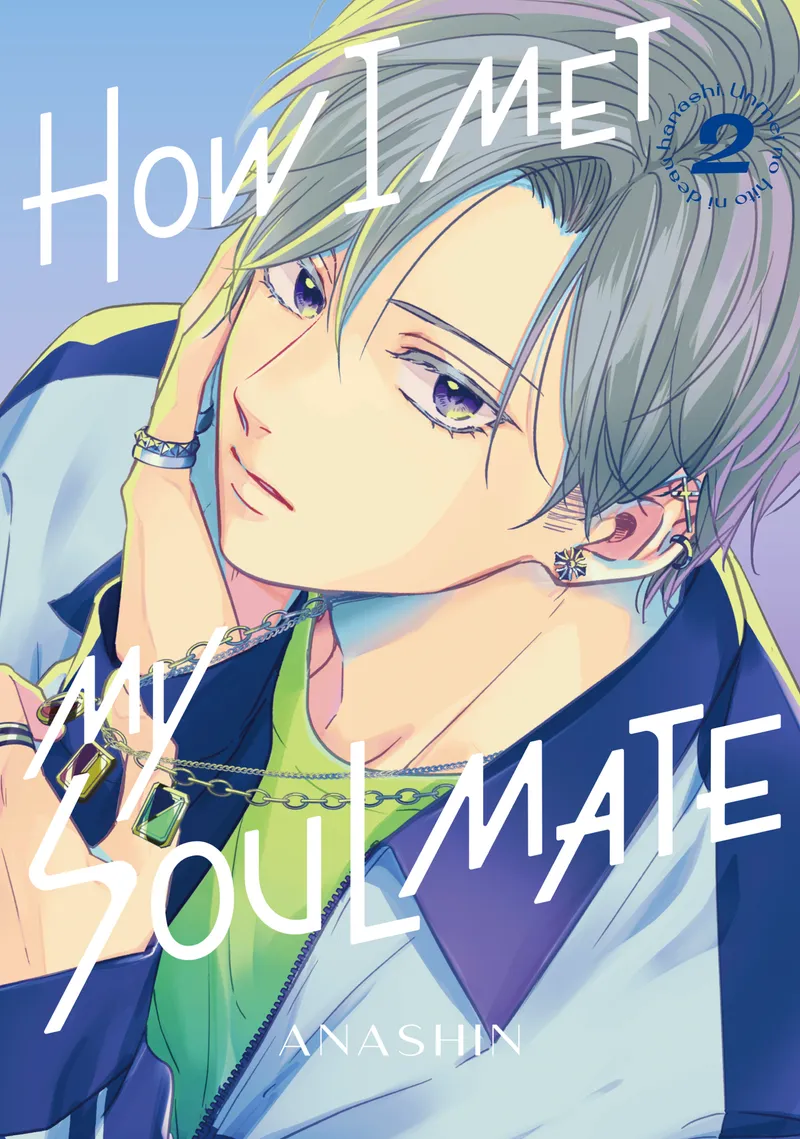How I Met My Soulmate, Vol. 2
