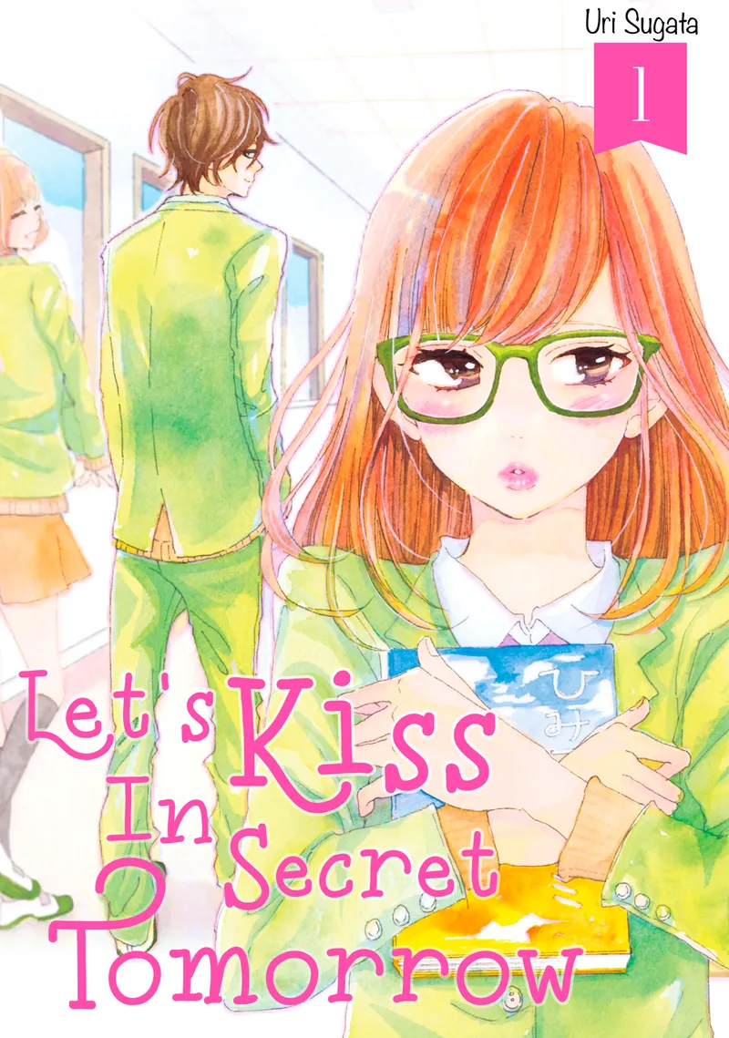 Let's Kiss in Secret Tomorrow, Vol. 1