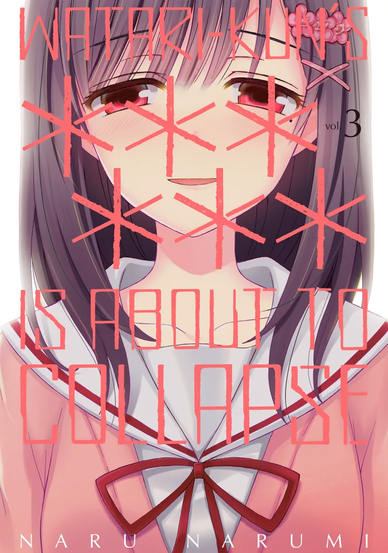 Watari-kun's ****** Is About to Collapse, Vol. 3