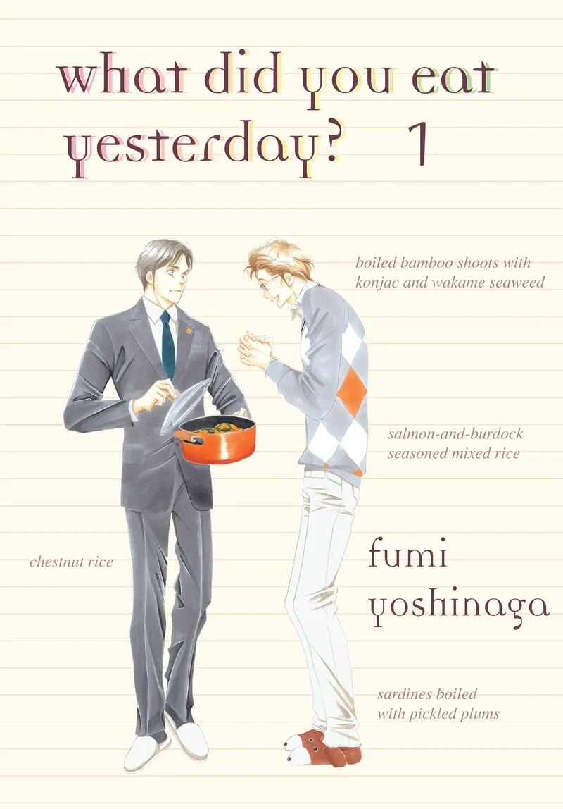 What Did You Eat Yesterday?, Vol. 1