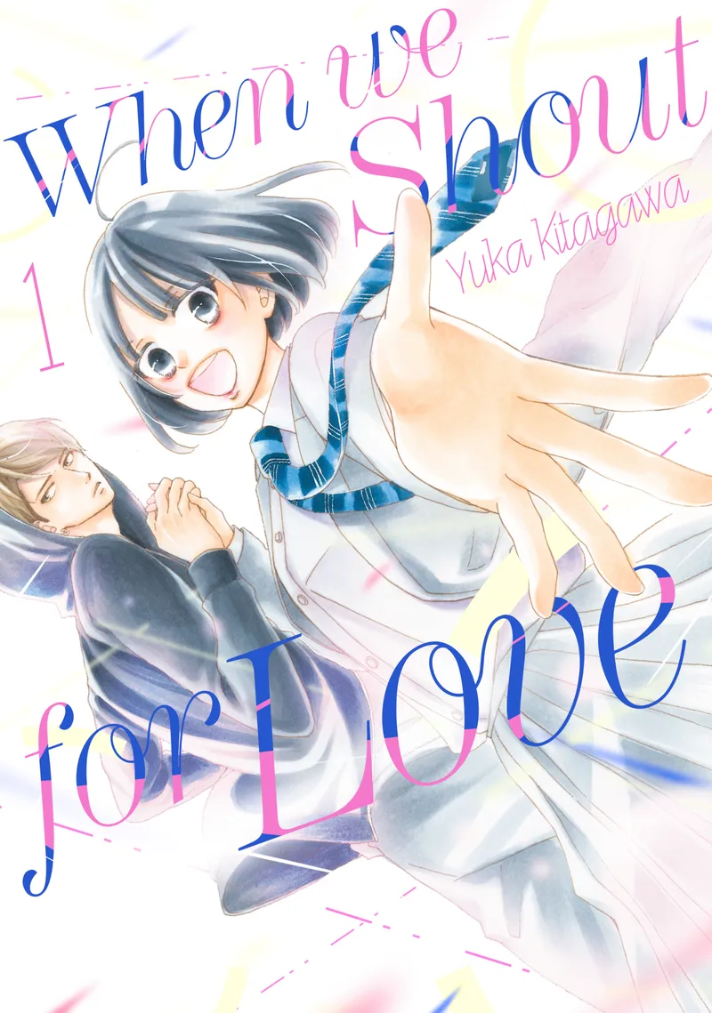 When We Shout for Love, Vol. 1
